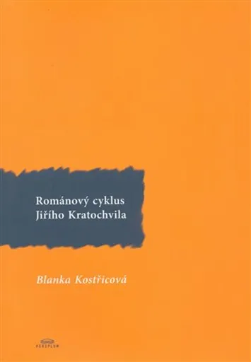 Románový cyklus Jiřího Kratochvila - Blanka Kostřicová