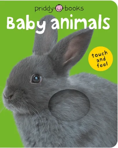 Bright Baby Touch & Feel Baby Animals - Roger Priddy