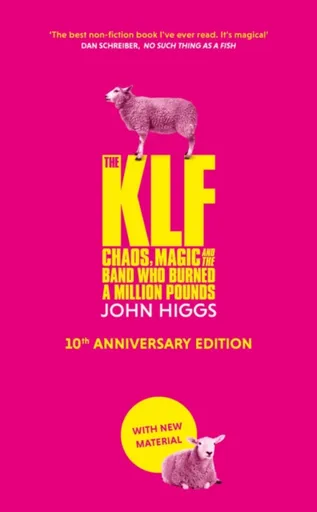 The KLF - Higgs John