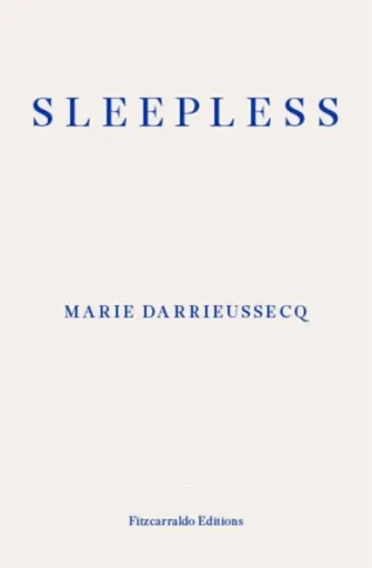 Sleepless - Marie Darrieussecqová