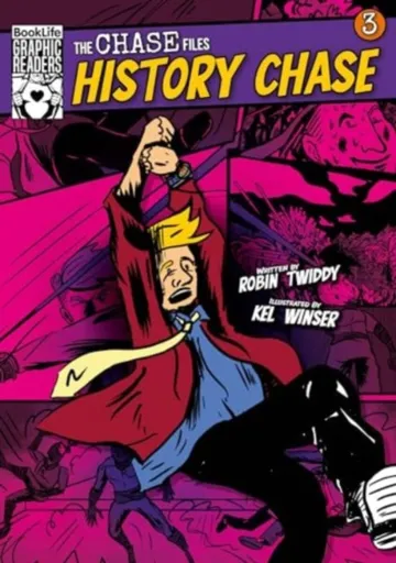 The Chase Files 3: History Chase - Robin Twiddy