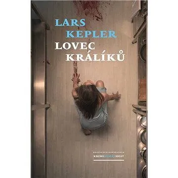Lovec králíků (978-80-757-7060-8)