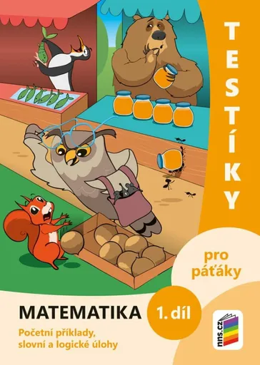 Testíky pro páťáky – matematika, 1. díl (barevný pracovní sešit) (5-20)