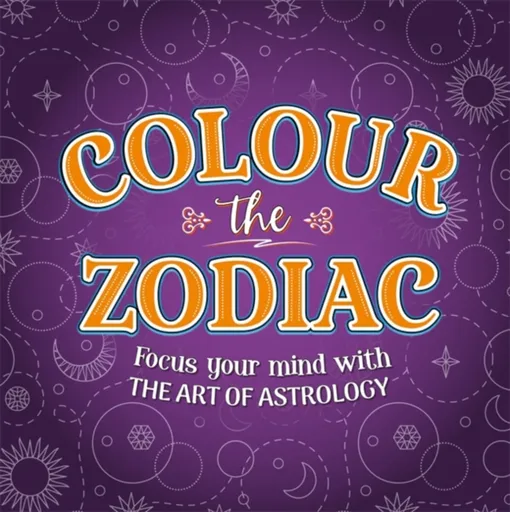 Colour The Zodiac - Igloo Books Ltd