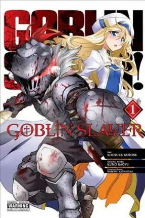 Goblin Slayer Vol. 1 - Kumo Kagyu, Bianca Pistillo, Noboru Kannatuki, Kevin Steinbach, Kousuke Kurose