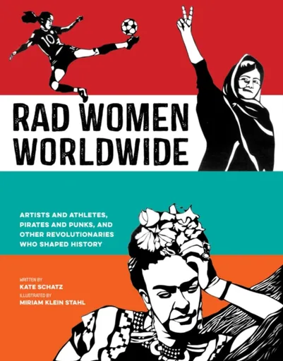 Rad Women Worldwide - Kate Schatz