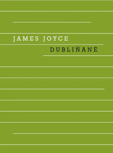 Dubliňané - James Joyce