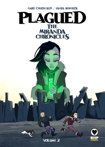Plagued: The Miranda Chronicles Vol 2 - Gary Chudleigh