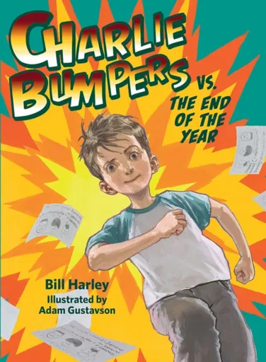 Charlie Bumpers vs. the End of the Year - Bill Harley