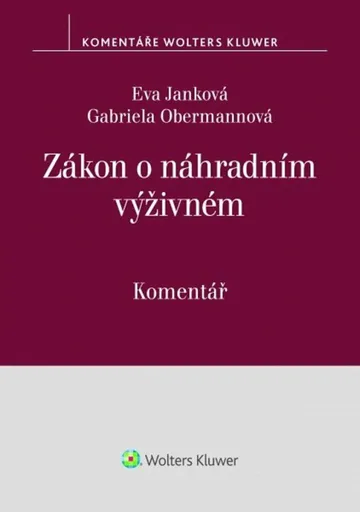 Zákon o náhradním výživném - Eva Janková, Gabriela Obermannová
