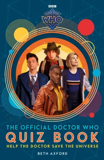 Doctor Who: The Official Quiz Book - Doctor Who, Beth Axford