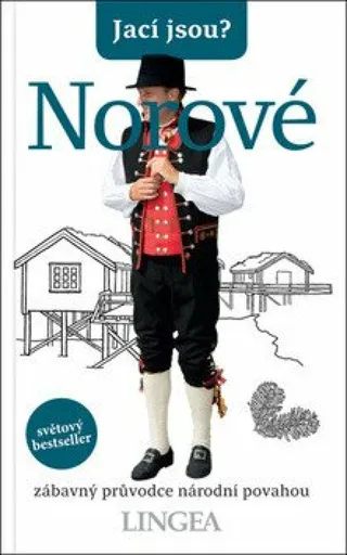 Jací jsou? - Norové - Elloway Dan, Romana Bejdová