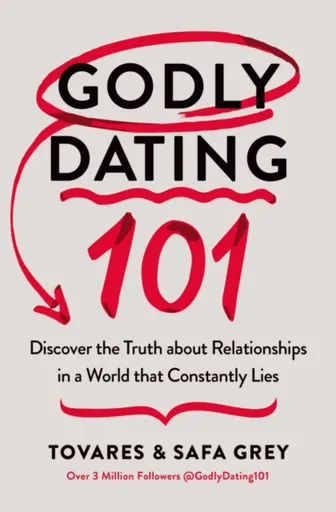 Godly Dating 101 - Safa Grey, Tovares Grey