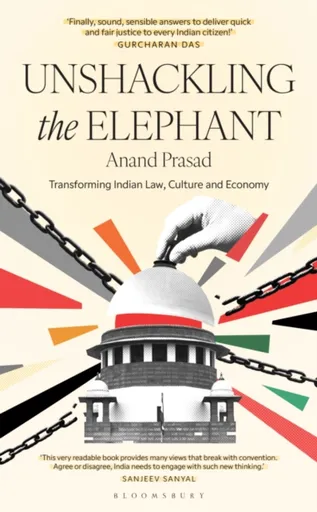 Unshackling the Elephant - Anand Prasad