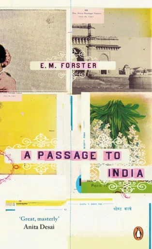 A Passage to India - Edward M. Forster