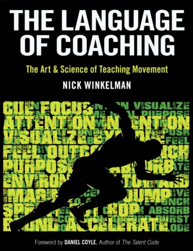 The Language of Coaching - Nick Winkelman