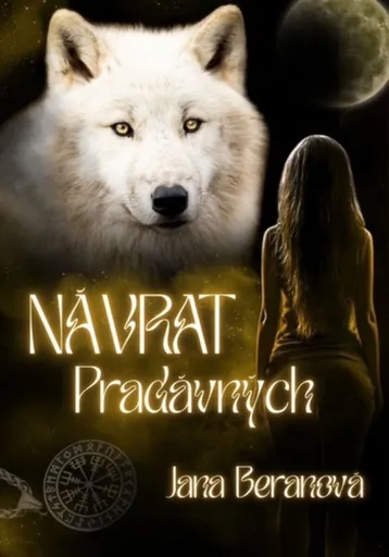 Návrat Pradávných - Jana Beranová