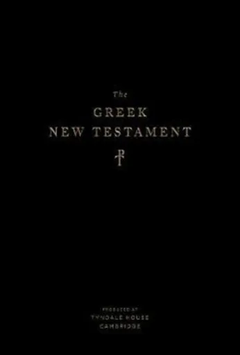 The Greek New Testament, Produced at Tyndale House, Cambridge