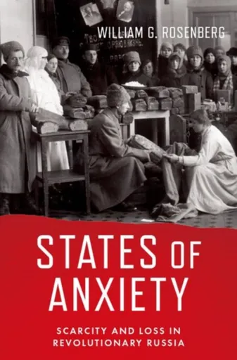 States of Anxiety - William G.  Rosenberg
