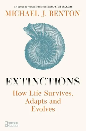 Extinctions - Michael J.  Benton