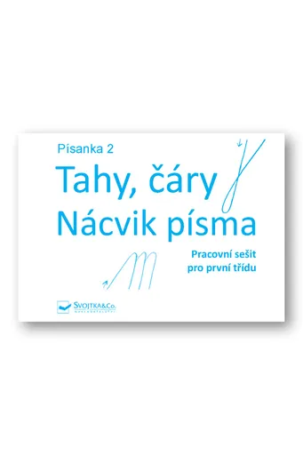 Písanka 2 – Tahy, čáry – Nácvik písma