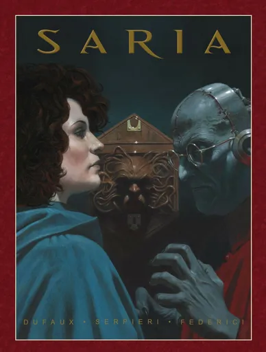 Saria (brož.) (Mistrovská díla evropského komiksu) - Paolo Eleuteri Serpieri, Jean Dufaux, Riccardo Federici
