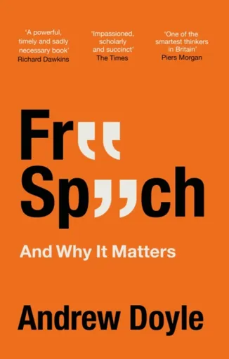 Free Speech And Why It Matters - Andrew Doyle
