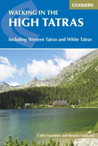 The High Tatras - Colin Saunders, RenAÂ¡ta NAÂ¡roznAÂ¡