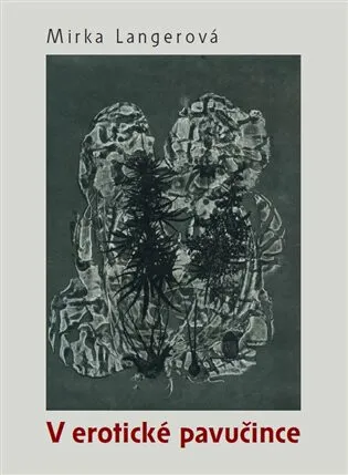 V erotické pavučince - Langerová Mirka