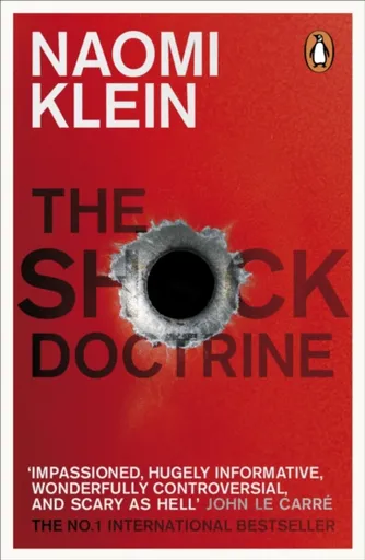 The Shock Doctrine - Klein Naomi