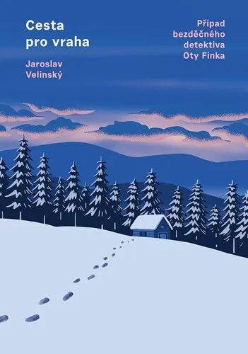 Cesta pro vraha - Jaroslav Velinský