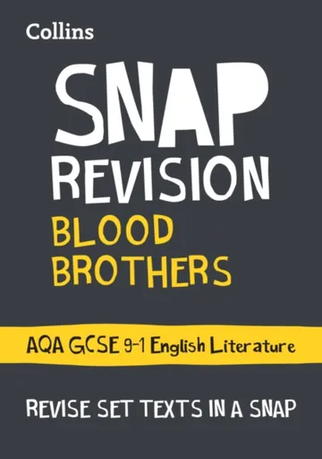 Blood Brothers: AQA GCSE 9-1 Grade English Literature Text Guide - Collins GCSE