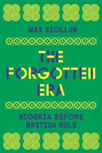 The Forgotten Era - Max Siollun