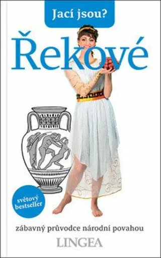 Jací jsou? - Řekové - Alexandra Fiada, Romana Bejdová