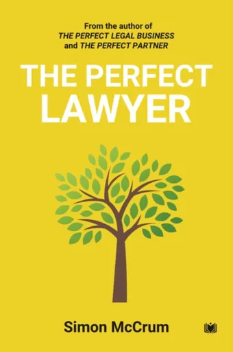 The Perfect Lawyer - Simon McCrum