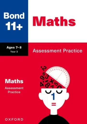 Bond 11+ Maths Assessment Practice Papers Age 7-8 for GL Assessment