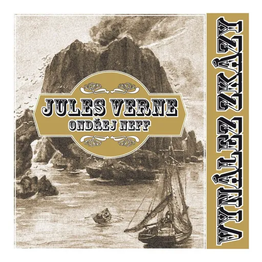 Vynález zkázy (Verne/Neff-Různí interpreti) (CD) - rozhlasová dramatizace