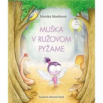 Muška v ružovom pyžame (978-80-573-0070-0)