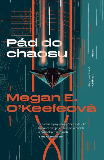 Pád do chaosu - Megan E. O’Keefeová