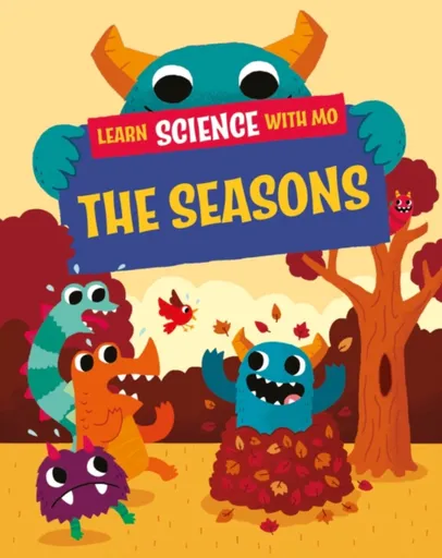 Learn Science with Mo: The Seasons - Paul Mason