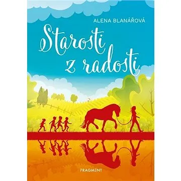 Starosti z radosti (978-80-253-4712-6)
