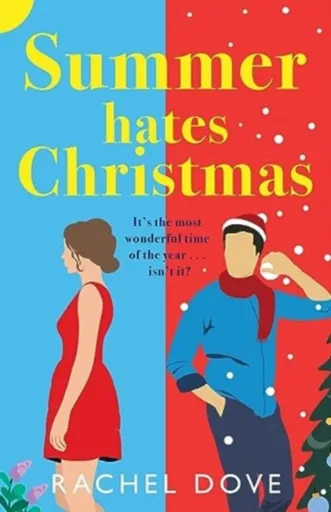 Summer Hates Christmas - Rachel Dove