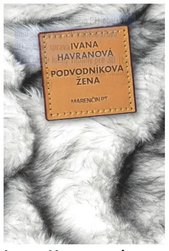 Podvodníkova žena - Ivana Havranová