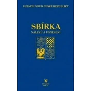 Sbírka nálezů a usnesení ÚS ČR: svazek 83 + CD (978-80-7400-700-2)
