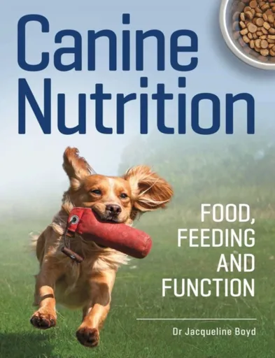 Canine Nutrition - Dr Jacqueline Boyd