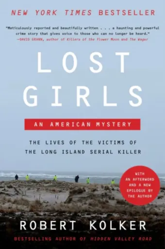 Lost Girls - Robert Kolker