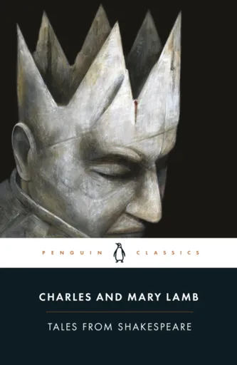 Tales from Shakespeare - Charles Lamb, Lamb Mary