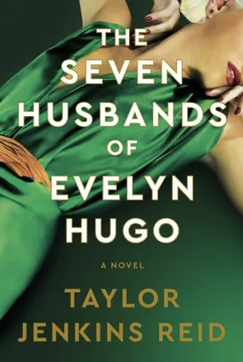 The Seven Husbands of Evelyn Hugo: Deluxe Edition - Taylor Jenkins Reid