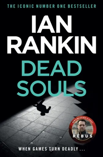 Dead Souls - Ian Rankin