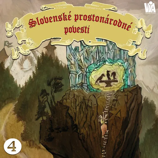 Slovenské prostonárodné povesti dľa P. E. Dobšinského (štvrtá séria) - Pavol Dobšinský - audiokniha